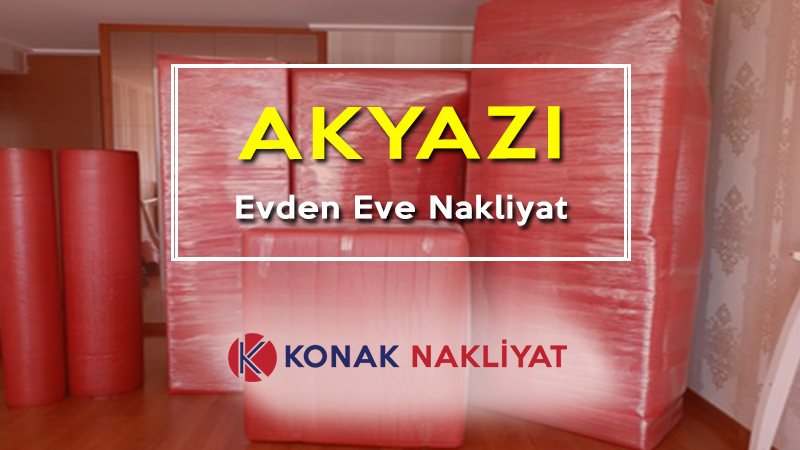 akyazı evden eve nakliyat