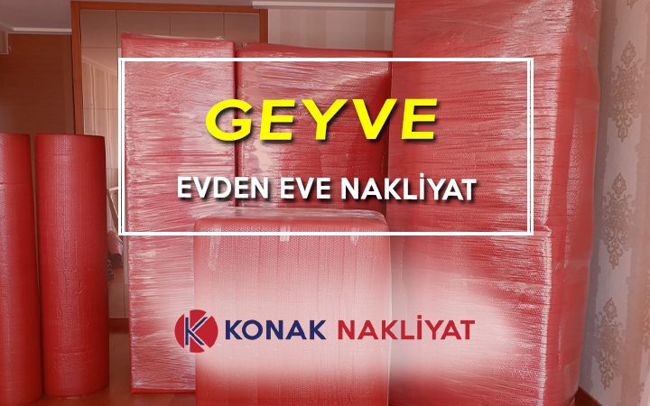 Geyve Evden eve Nakliyat