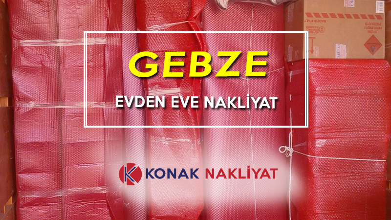 Gebze evden eve nakliyat